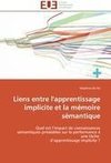 Liens entre l'apprentissage implicite et la mémoire sémantique