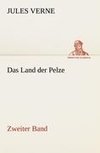 Das Land der Pelze, Band 2