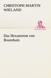 Das Hexameron von Rosenhain