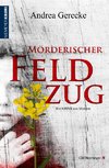 Mörderischer Feldzug