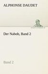 Der Nabob, Band 2