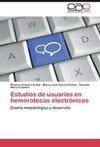 Estudios de usuarios en hemerotecas electrónicas