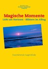 Magische Momente