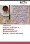 Lógica Práctica y Aprendizaje Computacional