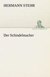 Der Schindelmacher