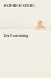 Der Rosenkönig