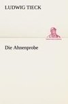 Die Ahnenprobe