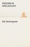 Die Dorfcoquette