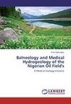 Balneology and Medical Hydrogeology of the Nigerian Oil Field's