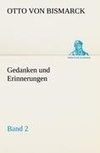 Gedanken und Erinnerungen, Band 2