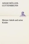 Meister Jakob und seine Kinder