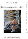 Das Leben ist schön - oder?