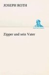 Zipper und sein Vater