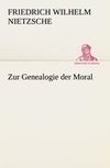 Zur Genealogie der Moral