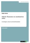 Okkulte Ökonomien im muslimischen Afrika