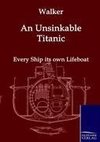 An Unsinkable Titanic