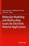 Molecular Modeling and Multiscaling Issues for Electronic Material Applications