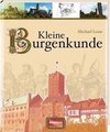 Kleine Burgenkunde