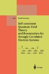 Self-consistent Quantum-Field Theory and Bosonization for Strongly Correlated Electron Systems