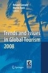 Trends and Issues in Global Tourism 2008