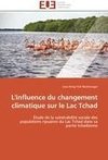 L'influence du changement climatique sur le Lac Tchad