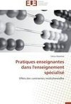 Pratiques enseignantes dans l'enseignement spécialisé