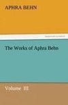 The Works of Aphra Behn