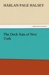 The Dock Rats of New York