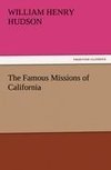 The Famous Missions of California