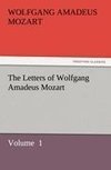 The Letters of Wolfgang Amadeus Mozart