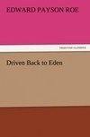 Driven Back to Eden