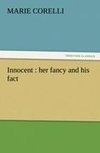 Innocent : her fancy and his fact