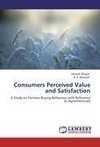 Consumers Perceived Value and Satisfaction