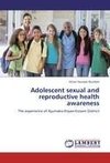 Adolescent sexual and reproductive health awareness