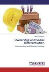 Ownership and Social Differentiation