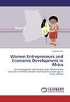 Women Entrepreneurs and Economic Development in Africa