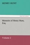 Memoirs of Henry Hunt, Esq.