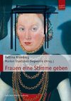 Frauen eine Stimme geben