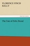 The Fate of Felix Brand