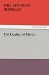 The Quality of Mercy