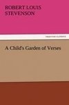 A Child's Garden of Verses