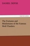 The Fortunes and Misfortunes of the Famous Moll Flanders