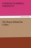 The House Behind the Cedars