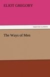 The Ways of Men