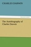 The Autobiography of Charles Darwin