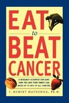 Eat to Beat Cancer