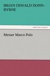 Messer Marco Polo