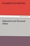 Abbotsford and Newstead Abbey