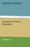 Account of a Tour in Normandy