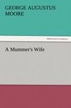 A Mummer's Wife